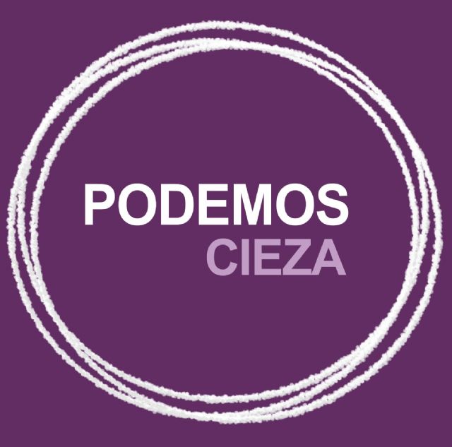 Comunicado de Podemos-Cieza tras los últimos acontecimientos políticos que han convulsionado la vida interna de Podemos en la Región