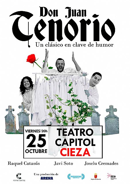 'Don Juan Tenorio, un clásico en clave de humor' llega al Teatro Capitol de Cieza